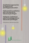 Image for Qualitative Approaches to Research on Plurilingual Education / Enfocaments Qualitatius per a la Recerca en Educacio Plurilingue / Enfoques Cualitativos para la Investigacion en Educacion Plurilingue