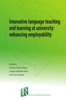 Image for Innovative language teaching and learning at university  : enhancing employability