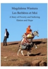 Image for Les Berberes et Moi : The Story of Poverty and Suffering, Elation and Hope.