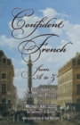 Image for CONFIDENT FRENCH from A to Z