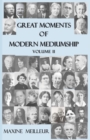 Image for Great Moments of Modern Mediumship, vol II : 2