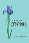 Image for In search of Serenity : A collection of poems and other Spirit teachings