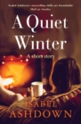 Image for Quiet Winter: A Short Story