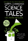 Image for Science tales: lies, hoaxes, and scams