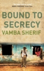 Image for Bound to secrecy