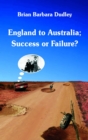 Image for England to Australia: success or failure?