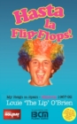 Image for Hasta La Flip-flops! - My Reign in Spain - Mallorca 1967-92