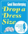 Image for Good Housekeeping Drop a Dress Size