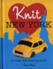Image for Knit New York  : 10 iconic New York projects