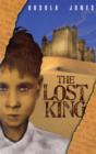 Image for The lost king trilogy: Part 1