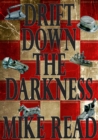 Image for Drift Down the Darkness