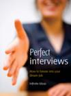 Image for Perfect interviews: 52 brilliant little ideas for getting the job you want