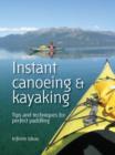 Image for Instant canoeing and kayaking