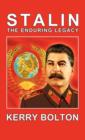 Image for Stalin - The Enduring Legacy