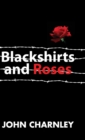 Image for Blackshirts and Roses