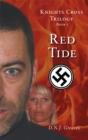 Image for Knights Cross Trilogy - Book 1 - Red Tide.