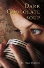 Image for Dark Chocolate Soup.