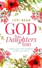 Image for God Has Daughters Too