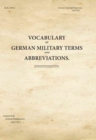 Image for Vocabulary of German Military Terms and Abbreviations