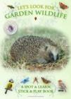 Image for Let's Look for Garden Wildlife