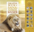 Image for The Little Book of Safari Animal Sounds