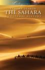 Image for The Sahara: a cultural history