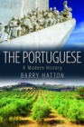 Image for The Portuguese: A Modern History