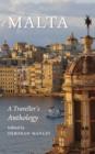 Image for Malta: A Traveller&#39;s Anthology