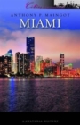 Image for Miami  : a cultural history