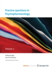 Image for Practice questions in Psychopharmacology : Volume 1