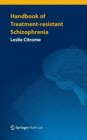 Image for Handbook of treatment-resistant schizophrenia