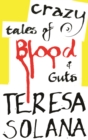 Image for Crazy Tales of Blood and Guts