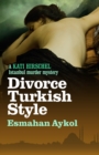 Image for Divorce Turkish style