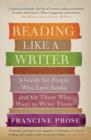 Image for Reading Like a Writer: A Guide for People Who Love Books and for Those Who Want to Write Them