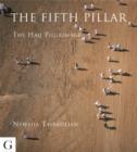 Image for The Fifth Pillar : The Hajj Pilgrimage