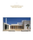 Image for Msheireb Museums: Transforming Doha&#39;s Heritage Houses