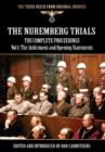 Image for The Nuremberg Trials - The Complete Proceedings Vol 1 : The Indictment and Opening Statements