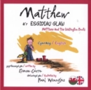 Image for Matthew a&#39;r Esgidiau Glaw/Matthew and the Wellington Boots