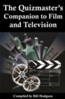 Image for The Quizmaster&#39;s Companion to Film and Television