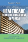 Image for Healthcare Strategic Management in Africa
