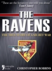 Image for Ravens: The True Story of a Secret War.
