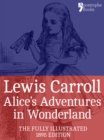 Image for Alice&#39;s Adventures in Wonderland (Fully Illustrated)