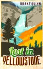 Image for Lost in Yellowstone