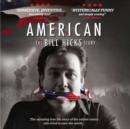 Image for American  : the Bill Hicks story