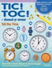 Image for Tic! Toc! - Dweud yr Amser/Tell the Time