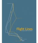 Image for Flight Lines : Tracking the wonders of bird migration