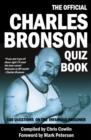 Image for The Official Charles Bronson Quiz Book