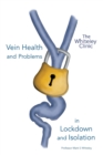 Image for Vein Health and Problems in Lockdown and Isolation