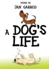 Image for A dog&#39;s life  : poetry