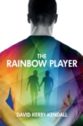 Image for The rainbow player